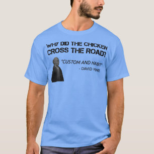 Funny Hume Philosophy Teacher Student Philosopher T-shirt