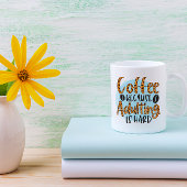 FUNNY HUMOR COFFEE QUOTES COFFEE MOK