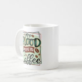 FUNNY HUMOR COFFEE QUOTES COFFEE MOK (Voorkant links)