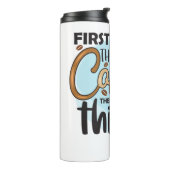 Funny Humor Coffee Quotes Thermal Tumbler Thermosbeker (Gedraaid links)