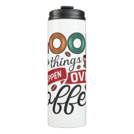 Funny Humor Coffee Quottes for Coffee Lovers GIFT Thermosbeker