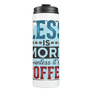 Funny Humor Coffee Quottes for Coffee Lovers GIFT Thermosbeker