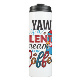 Funny Humor Coffee Quottes for Coffee Lovers Therm Thermosbeker