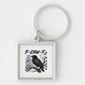 Funny Humor Crow Gothic F-Caw-F Essential Sleutelhanger (Voorkant)