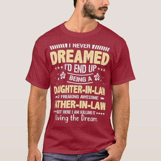 Funny  humor dochter in Law Gift van In T-shirt (Voorkant)