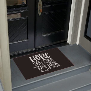 Funny Humor - Hoop dat je van Dog Hair houdt Deurmat