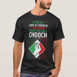 Funny Humor Italiaans Citaat Slang Fun Italië Geze T-shirt