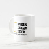 Funny Humor Novelty National Sarcasm Society Koffiemok (Voorkant links)
