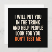Funny Humor Quote I Will Put You in The Trunk  Kaart (Voorkant / Achterkant)
