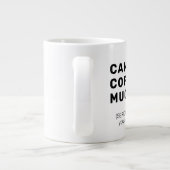 Funny Humor Sarcasm Custom Modern Typografie Grote Koffiekop (Achterkant)