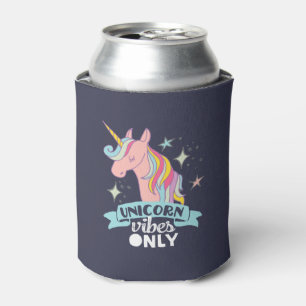 Funny Humor Unicorn Vibe only Blikjeskoeler