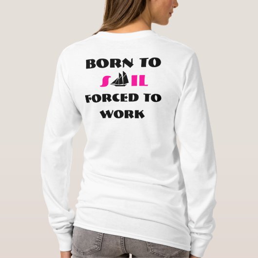 Funny humor zeilboten t-shirt (Achterkant)