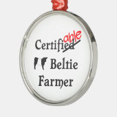 Funny Humorisable Certivable Beltie Farmer Gift Metalen Ornament (Links)
