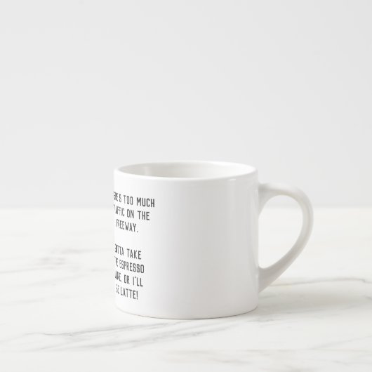 Funny Humoureuze Joke "Espresso Lane" Espresso Mok (Rechts)