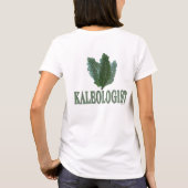 Funny Humoureuze Kale T-shirt (Achterkant)