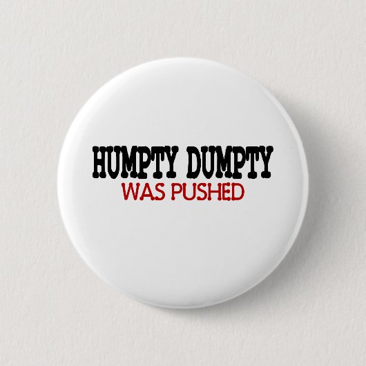 Funny Humpty Dumpty Ronde Button 5,7 Cm (Voorkant)