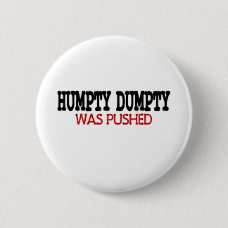 Funny Humpty Dumpty Ronde Button 5,7 Cm