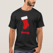 Funny Hung Stocking Christmas T-Shirt (Voorkant)