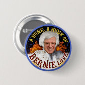Funny Hunk van Bernie Love | President Sanders 202 Ronde Button 5,7 Cm (Voorkant /achterkant)