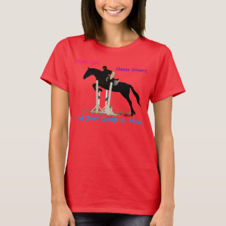 Funny Hunter/Jumper Equestrian Horse Kind Shirt