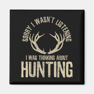 Funny Hunter Quote Gezegde Deer Venison Elk Hunter Magneet
