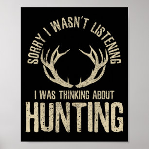 Funny Hunter Quote Gezegde Deer Venison Elk Hunter Poster