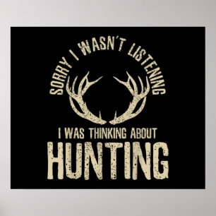 Funny Hunter Quote Gezegde Deer Venison Elk Hunter Poster