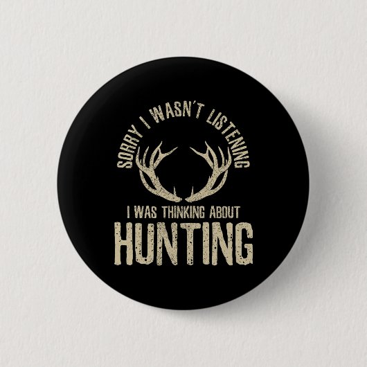 Funny Hunter Quote Gezegde Deer Venison Elk Hunter Ronde Button 5,7 Cm (Voorkant)