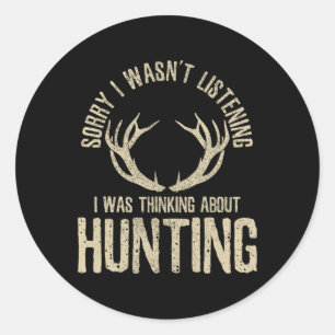 Funny Hunter Quote Gezegde Deer Venison Elk Hunter Ronde Sticker