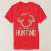 Funny Hunter Quote Gezegde Deer Venison Elk Hunter T-shirt (Design voorkant)