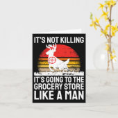 Funny Hunting Gezegde Deer Hunter I Grocery Store Kaart (Gele Bloem)