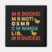 Funny Hunting Humor Tee For M R Ducks  Magneet (Voorkant)
