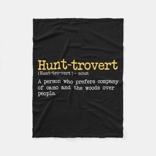 Funny Hunting Quote For Hunters Men Hunt-trovert H Fleece Deken (Voorkant)