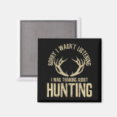 Funny Hunting Quote Saying Deer Venison Elk Hunter Magneet (Voorkant / Achterkant)