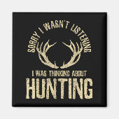 Funny Hunting Quote Saying Deer Venison Elk Hunter Magneet (Voorkant)