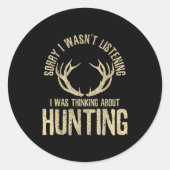 Funny Hunting Quote Saying Deer Venison Elk Hunter Ronde Sticker (Voorkant)