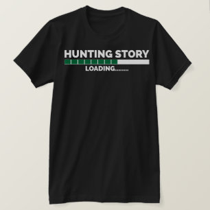 Funny Hunting Shirt for Men and Women