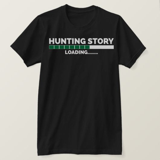 Funny Hunting Shirt for Men and Women (Design voorkant)