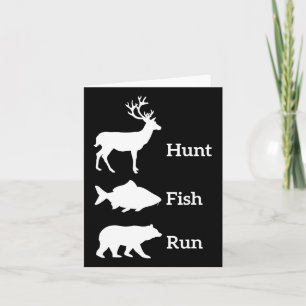 Funny Hunting Vist Hunt Fish Run Beer Gift Kaart