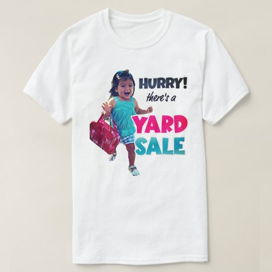 Funny Hurry Er is een Yard Sale Vrouwen T-shirt (Design voorkant)