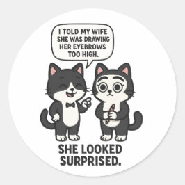 Funny husband and wife cat Jokes Ronde Sticker