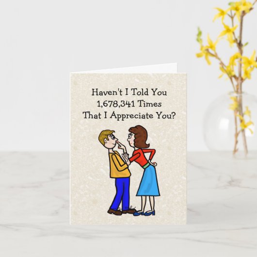 Funny Husband Appreciation Day Exaggeration Card Kaart (Gele Bloem)