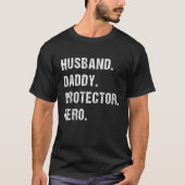 Funny Husband Daddy Protector Hero Best Dad Father T-shirt (Voorkant)