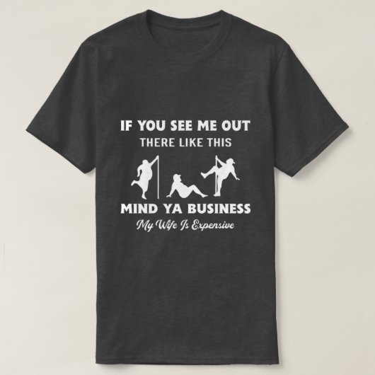 Funny Husband Gift to Wife T-Shirt (Design voorkant)