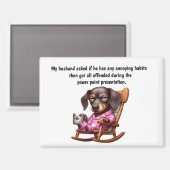 Funny Husband Humor Magneet (Voorkant / Achterkant)