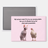 Funny Husband Humor Magneet (Voorkant / Achterkant)