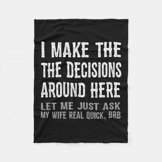 Funny Husband Quote - Let Me Ask My Wife Gift  Fleece Deken (Voorkant)