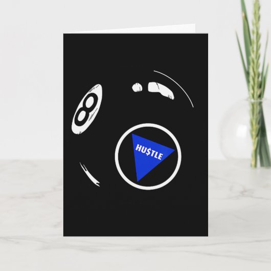Funny Hustle 8 Ball For Men And Women Cool Working Kaart (Voorkant)
