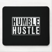 Funny Hustle Gift For Men And Women Cool Humble In Muismat (Voorkant)