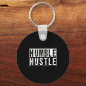 Funny Hustle Gift For Men And Women Cool Humble In Sleutelhanger (Voorkant)